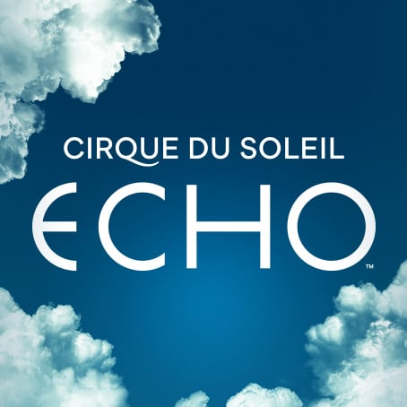Learn more about Cirque du Soleil ECHO